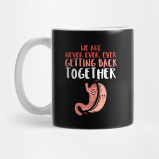 We Are Never Ever Getting Back Together Mug